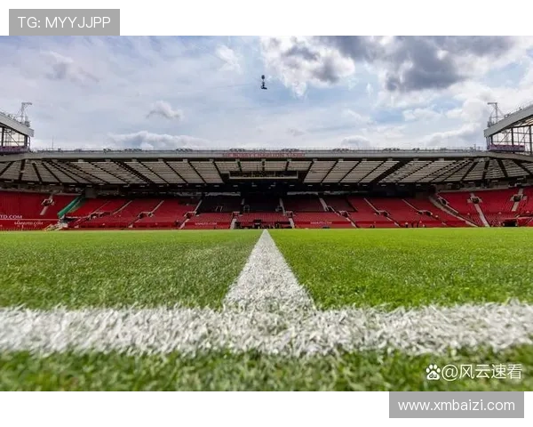 曼联俱乐部百年荣耀传承与当代足球竞技发展探索