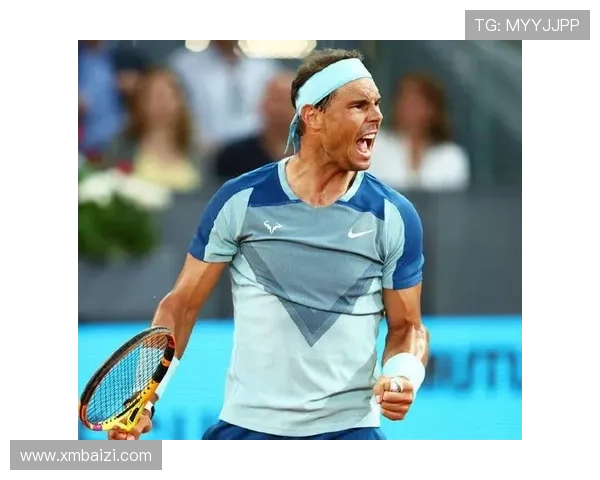 网球世界再掀高潮：纳达尔宣布伤愈复出，带来全新赛季挑战