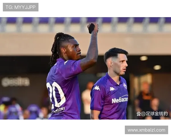 佛罗伦萨俱乐部新赛季规划曝光主帅引援青训同步推进战略升级展望