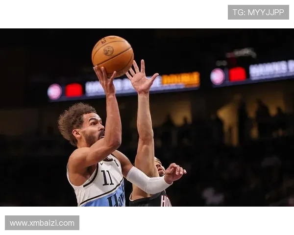 特雷杨领衔老鹰新赛季布局东部竞争格局引关注管理层调整与战术升级